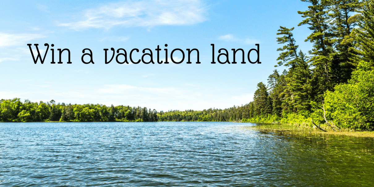 win a vacation land