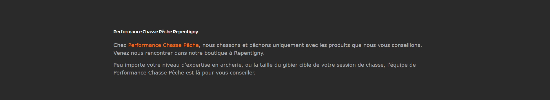 Performance Chasse et Pêche - Bienvenue chez Performance Chasse et Pêche, votre destination spécialisée pour tout ce qui concerne la chasse, la pêche et l'archerie. Située à Repentigny, notre boutique offre une gamme complète de services personnalisés pour répondre aux besoins des amateurs comme des professionnels. Depuis 1996, nous nous engageons à fournir des produits de qualité supérieure et un service irréprochable. - $ à vendre sur le site d'annonces classées Clicannonces.ca